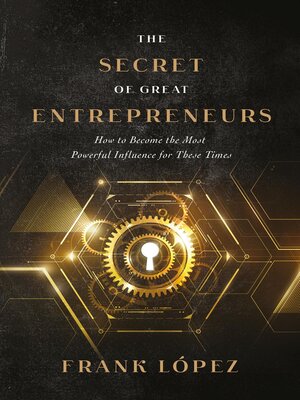 cover image of The secret of great entrepreneurs